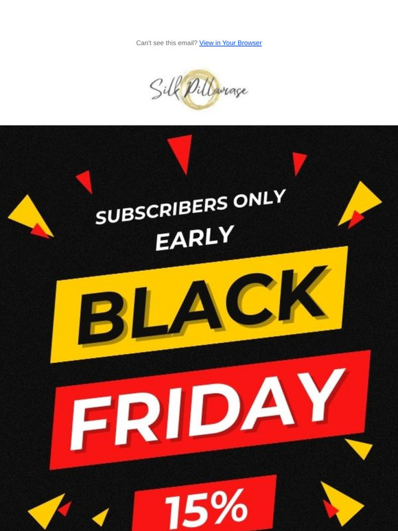 Black Friday Silk Sale 🔥