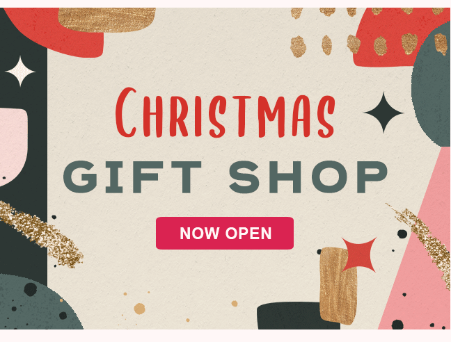 Christmas Gift Shop Now Open! 