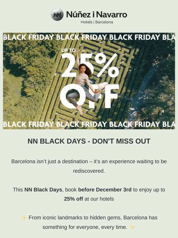 Turn your Barcelona plans into reality this NN Black Days! 🌟