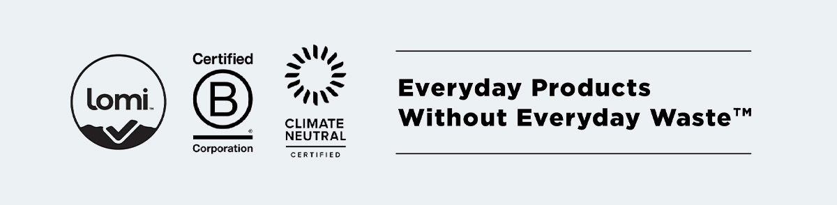 Everyday Products Without Everyday Waste