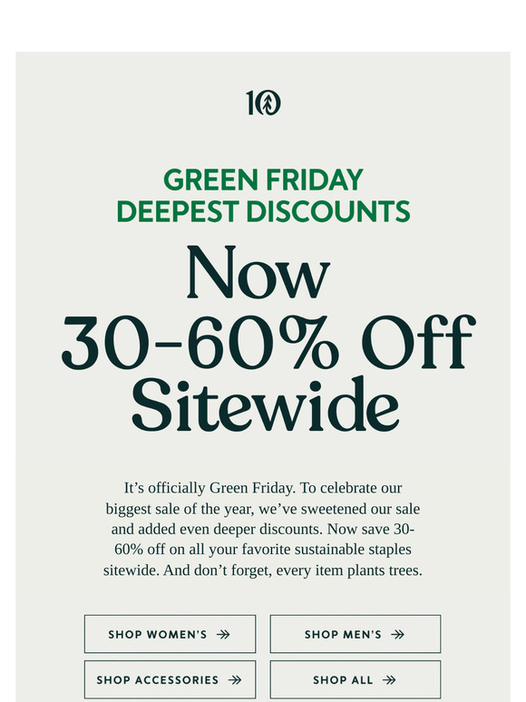 Green Friday: Now 30-60% Off Sitewide