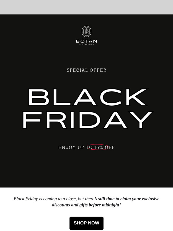 Last Call: Black Friday Ends Tonight!