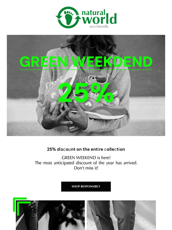 GREEN WEEKEND