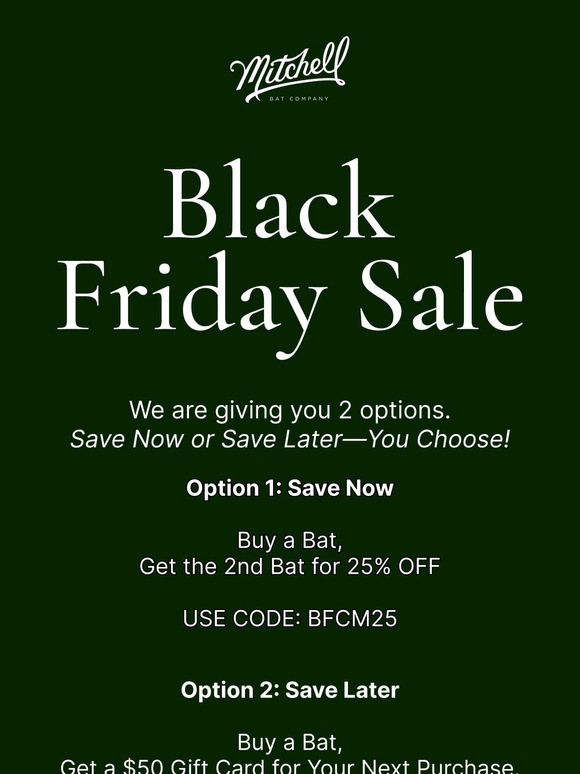 Black Friday Sale - Mitchell Bat Co.