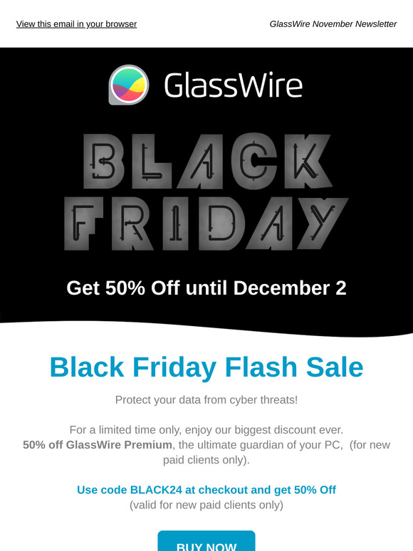 GlassWire™ - Black Friday Deal, New Features and More!