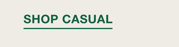 Shop Casual
