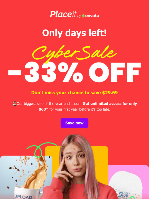 Cyber Sale ENDS soon 🚨