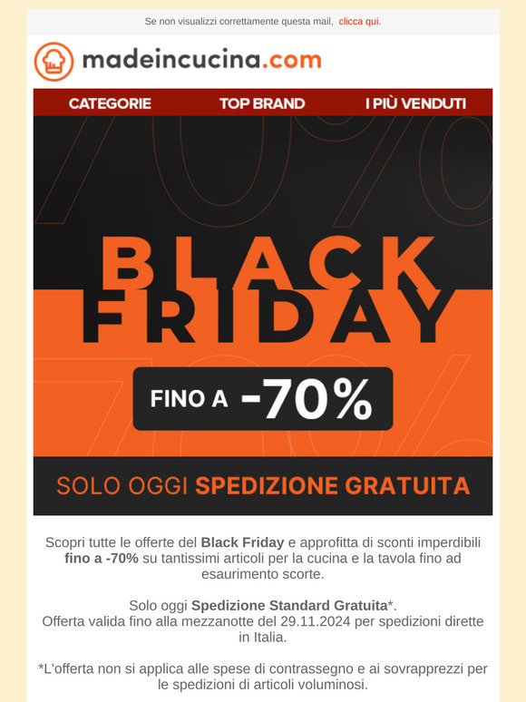—, Spedizione Gratis e Sconti fino a -70%! Cosa chiedere di più al Black Friday?