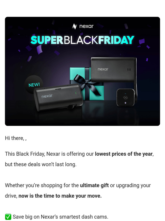 ⏳ Don’t Wait! Nexar’s Best Black Friday Deals Are Here!