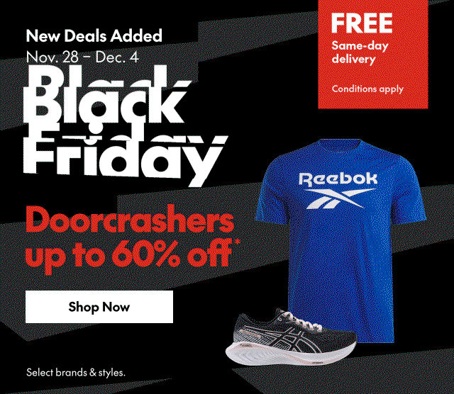"BLACK FRIDAY ON NOW DOORCRASHERS UP TO 60% OFF *"