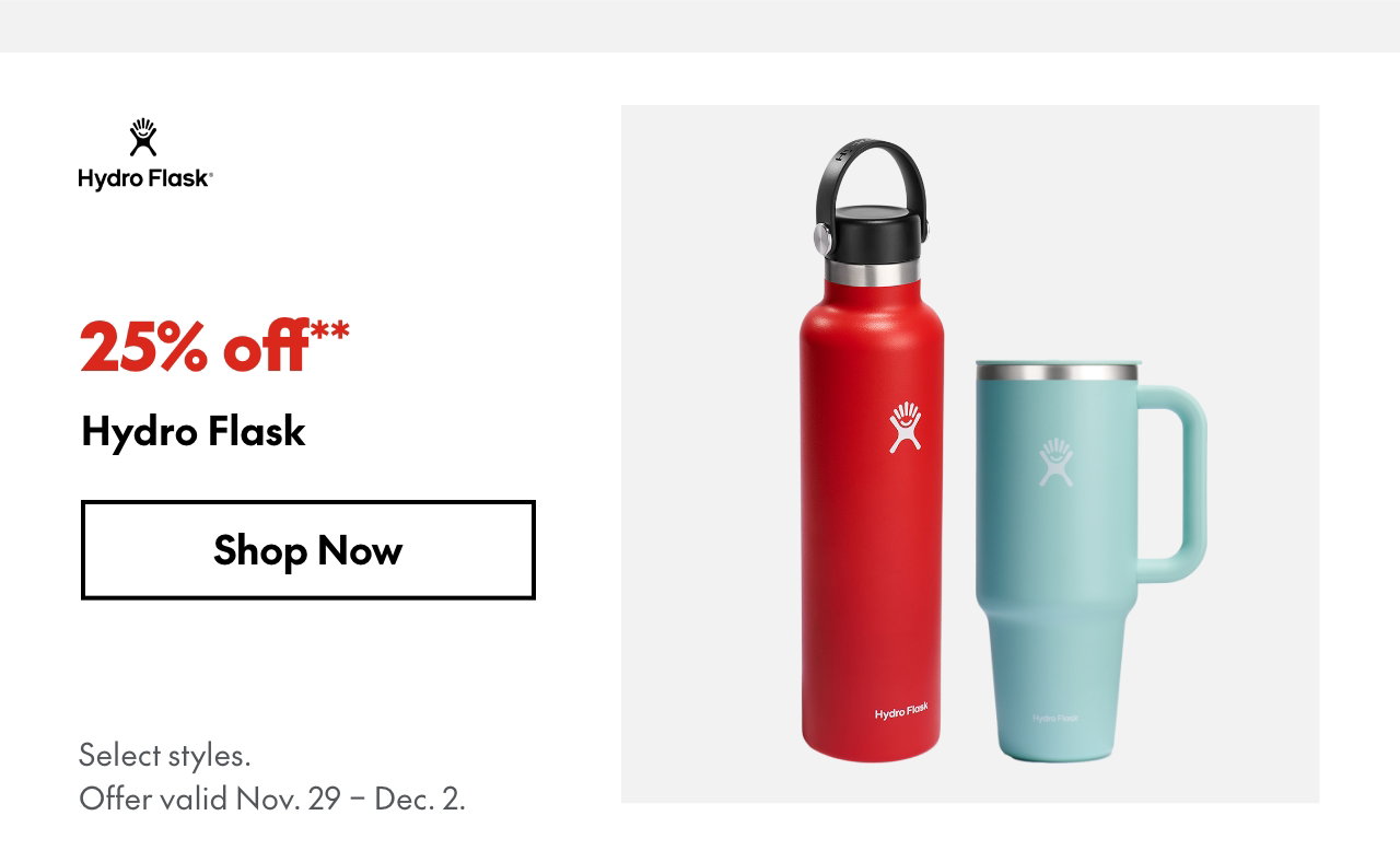 "HYDRO FLASK  25% OFF **"