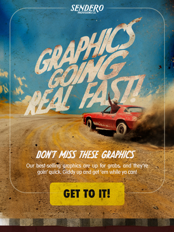 Giddy Up — Graphic Deals Are Here!