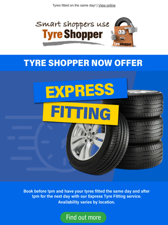 Express Tyre Fitting at Tyre Shopper!