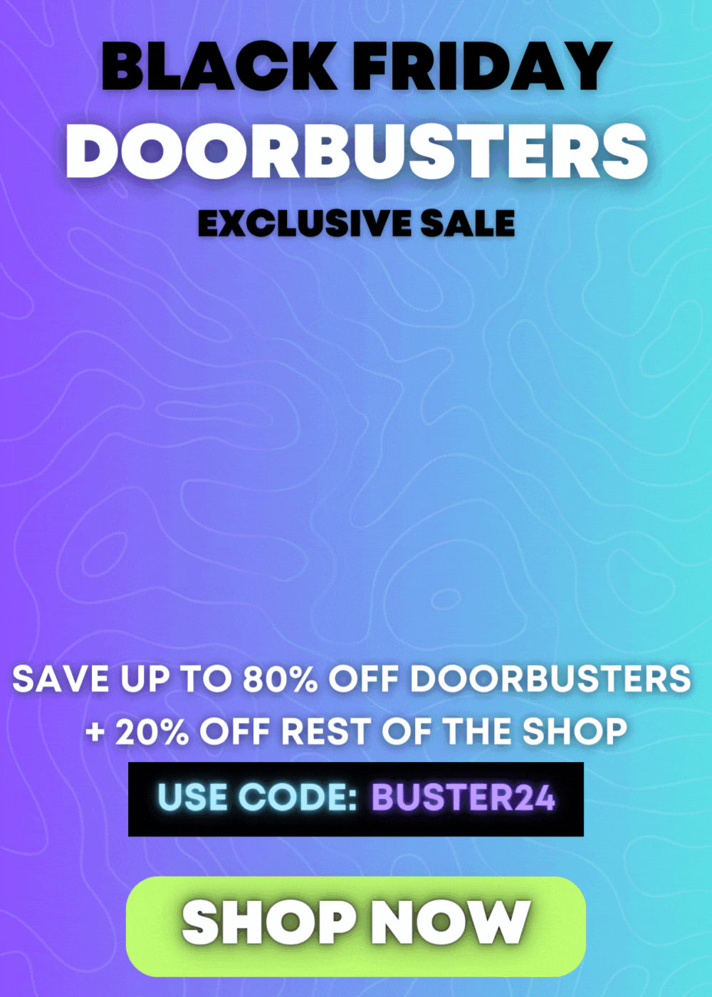 Black Friday Door Busters 