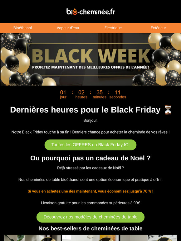 Le Black Friday SE TERMINE ! Réductions jusqu’à demain à 23h59 ! 🖤🔥