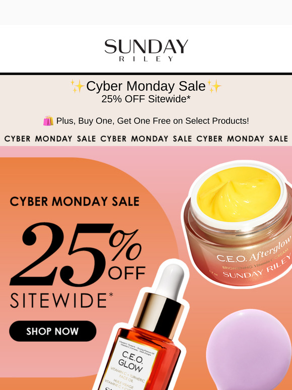 🛍️ Cyber Monday = 25% Off Sitewide!*