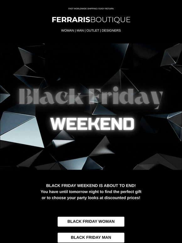 BLACK FRIDAY IS ABOUT TO END! 🖤