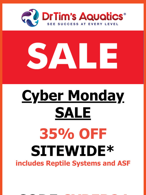 DrTim's Cyber Monday SALE is ON | 35% off site wide | Free Shipping | see details