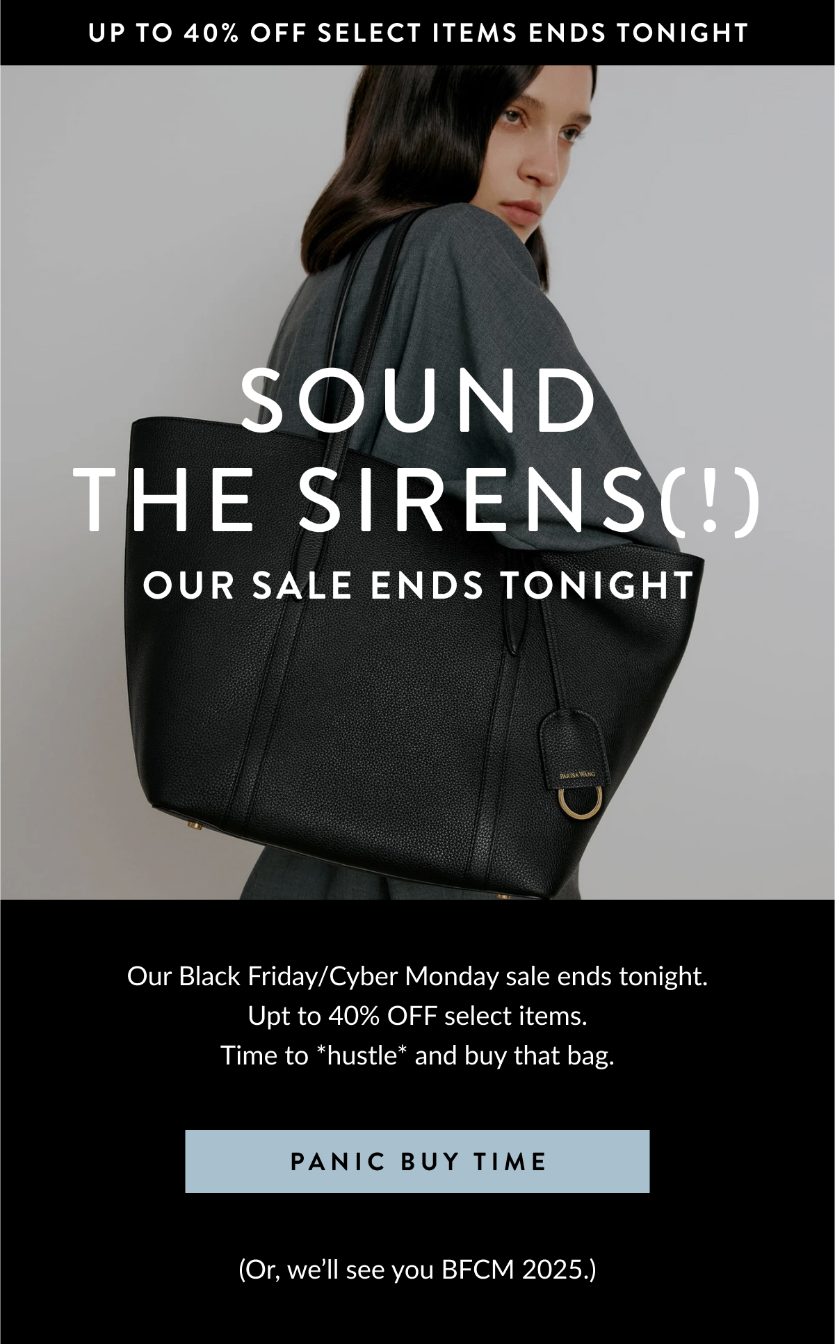 Up to 40% off select items ends tonight