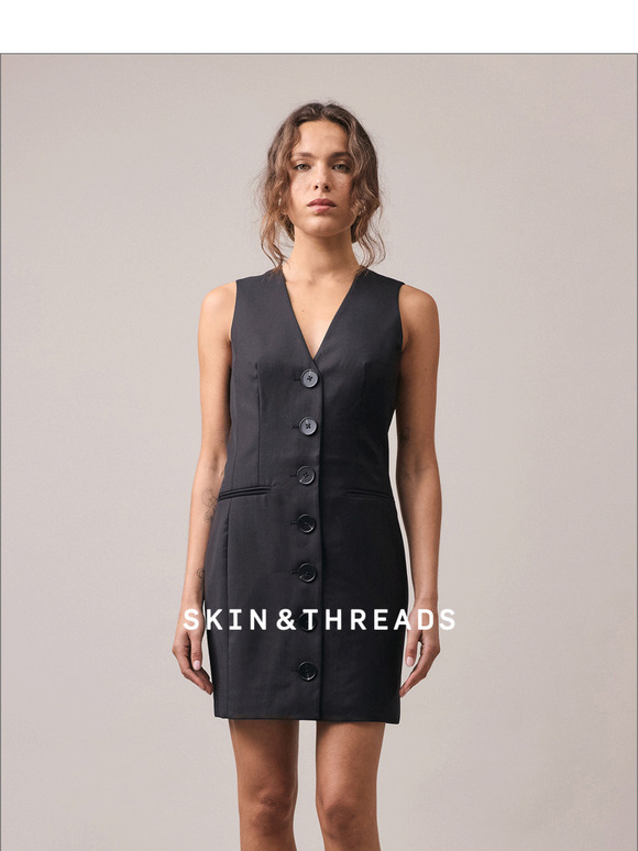 Skin & Threads - Cyber Monday Sale