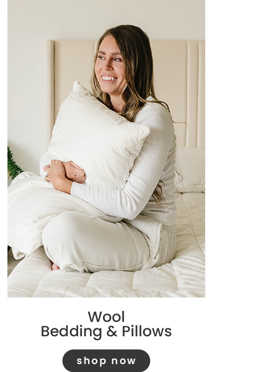Wool Bedding & Pillows. Shop now.
