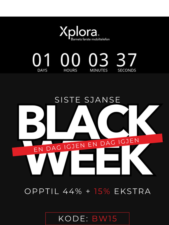 Black Week – kun 1 dag igjen!