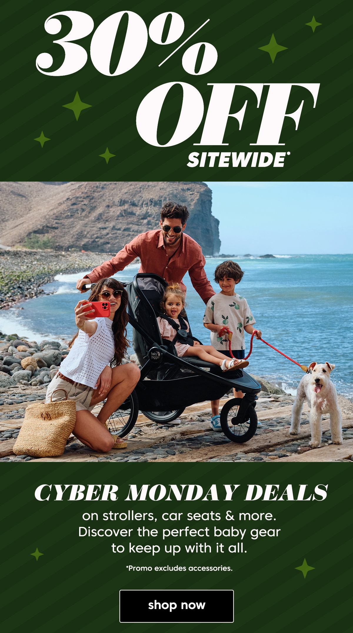 30% Off Sitewide.* shop now