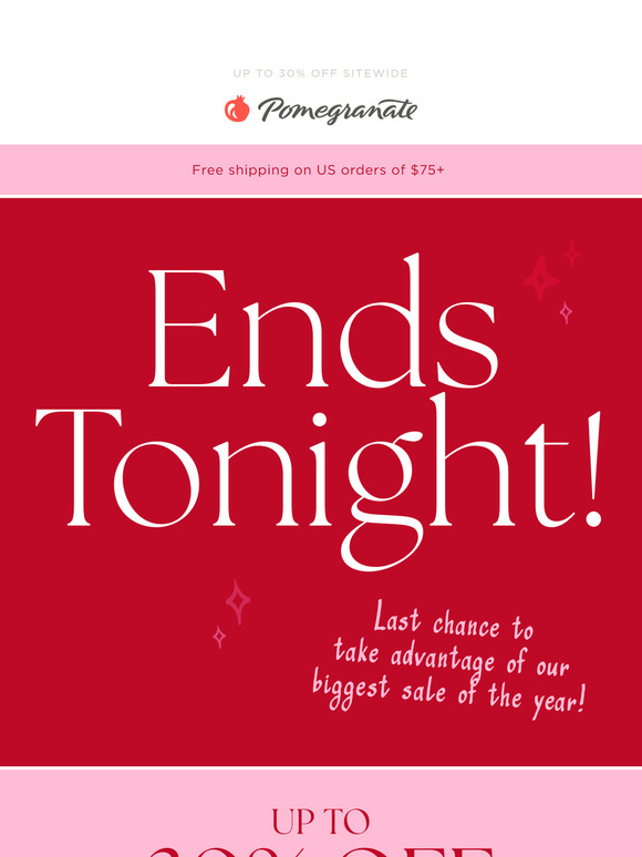 HURRY⏱ Last Day for Up to 30% Off