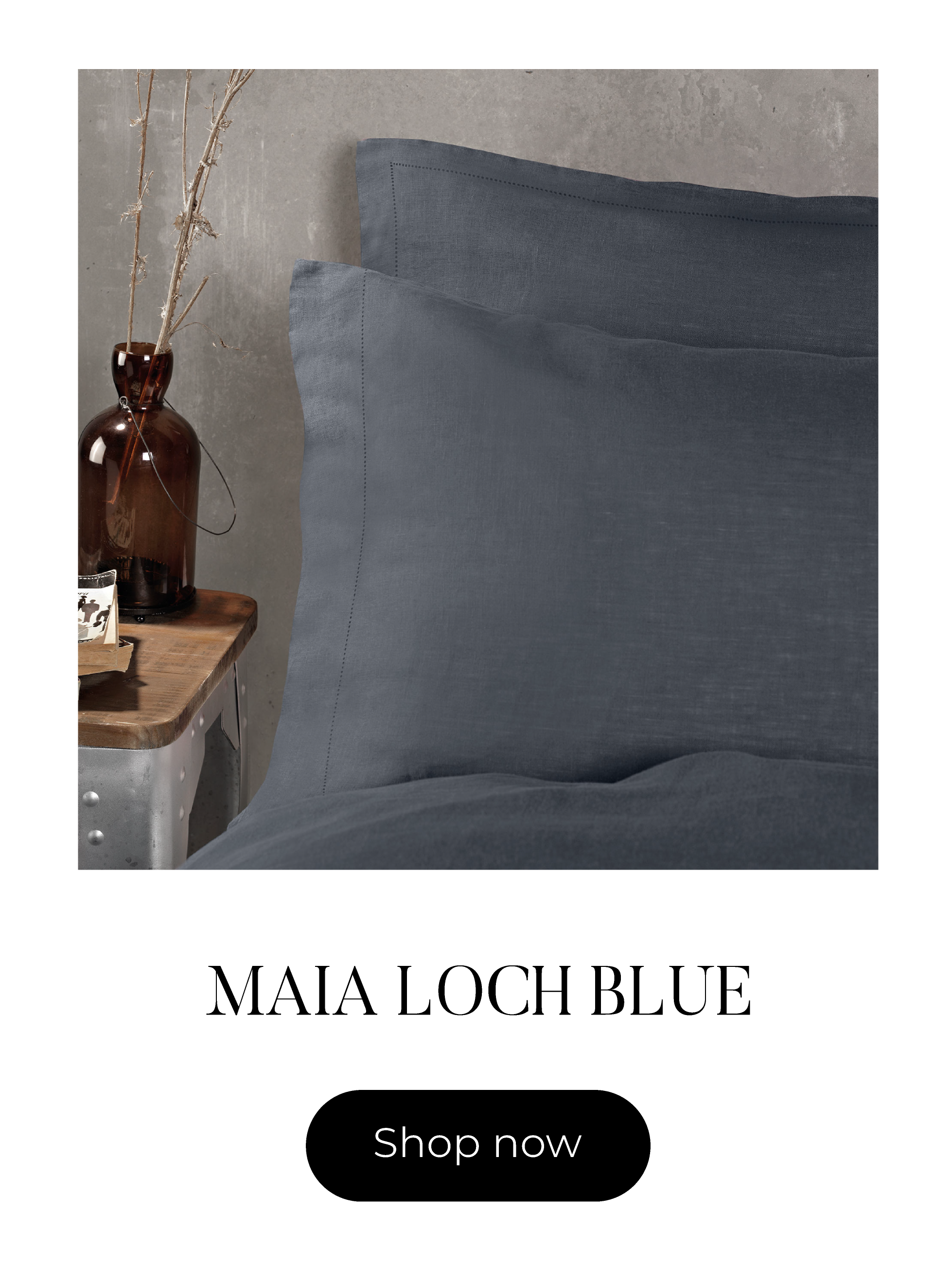 Maia Loch Blue
