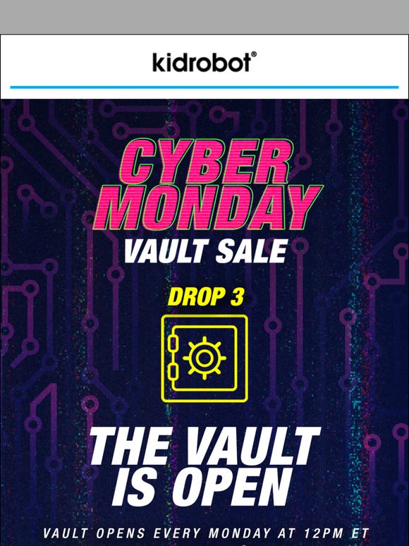 ✨ CYBER MONDAY VAULT SALE OPENS NOW! ✨