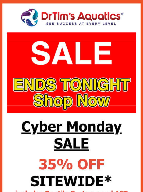 DrTim's Cyber Monday SALE is ON | 35% off site wide | Free Shipping | ENDS TONIGHT