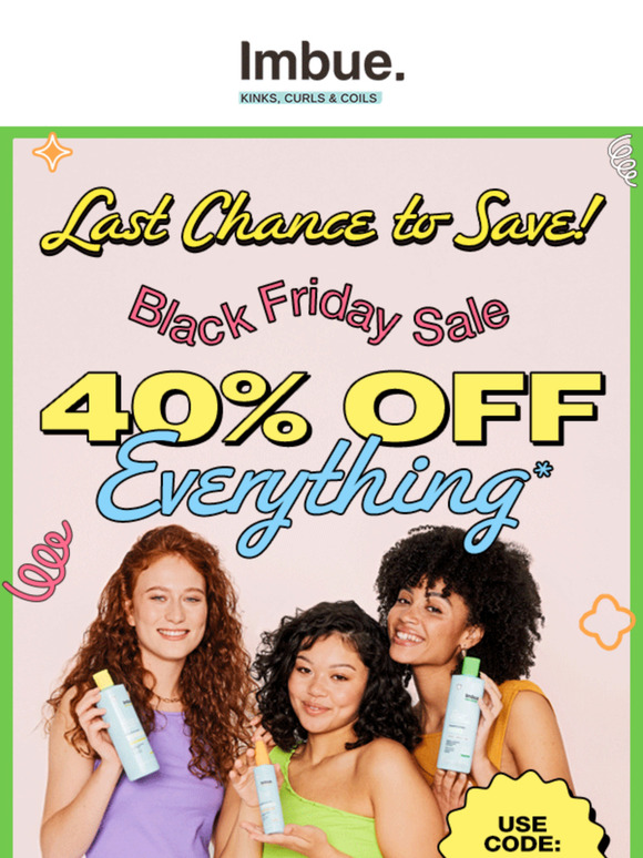 Last chance to score 40% OFF Sitewide!
