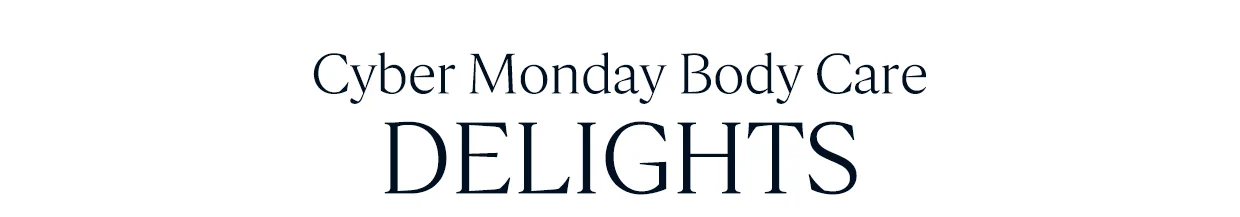 Cyber Monday Delights