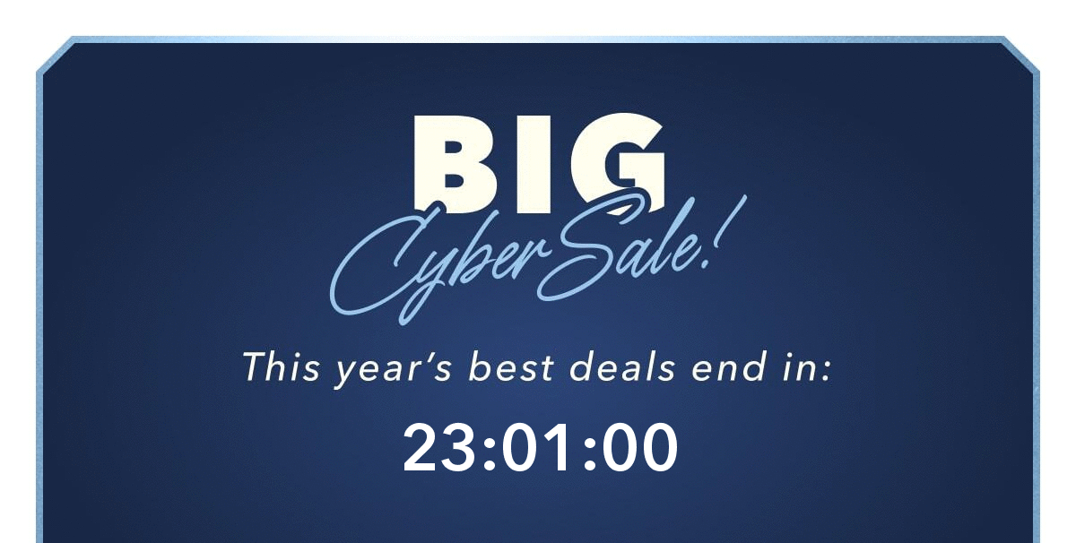Big Cyber Sale! This year's best deals end in: