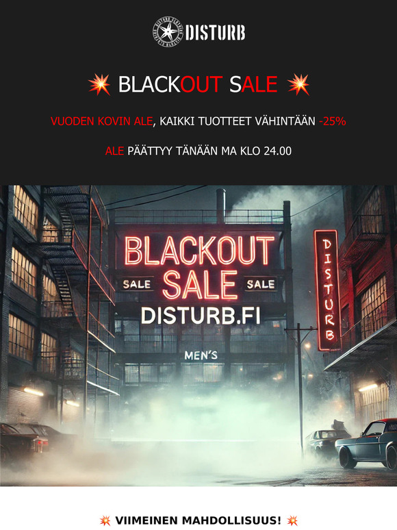 💥Blackout Sale PÄÄTTYY💥 Viimeiset tunnit