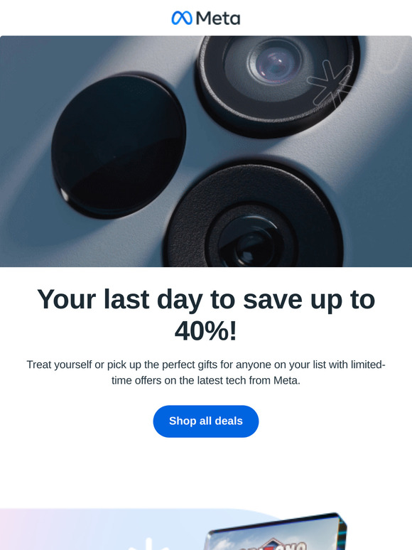 Save up to 40% with Cyber Monday deals from Meta