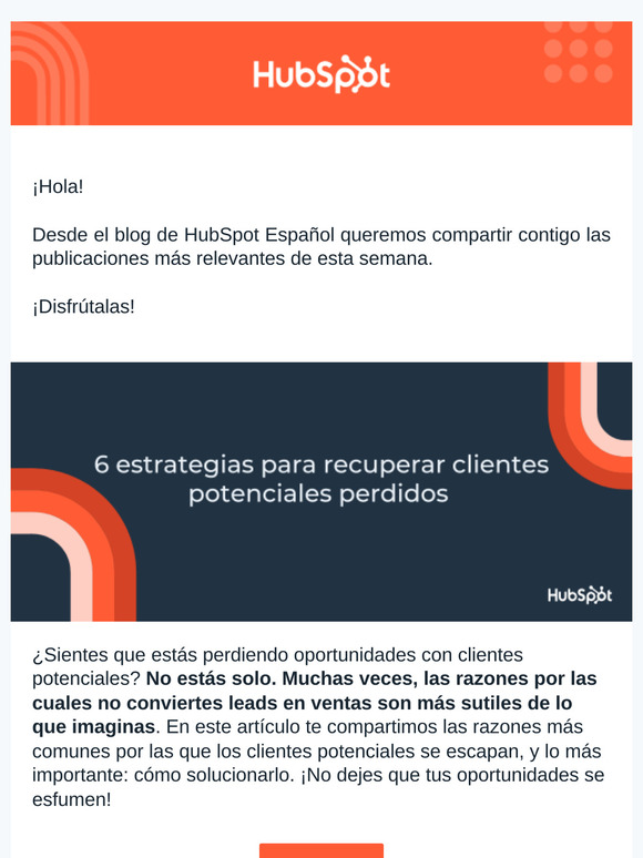 Esta semana en el blog de HubSpot Español: aprende a recuperar tus clientes y prospectos perdidos