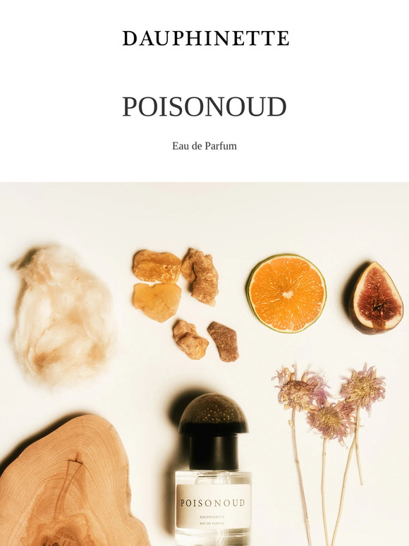 Meet Our New Fragrance, POISONOUD