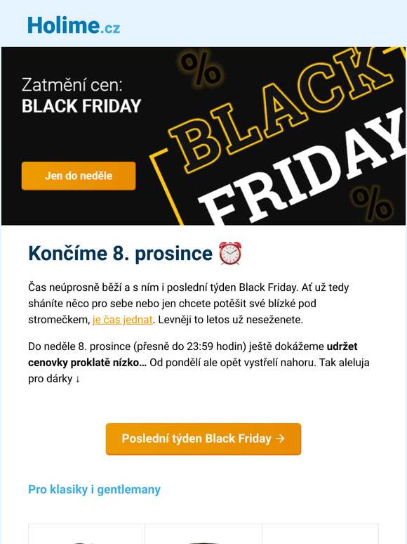 Poslední týden BLACK FRIDAY! ⏰ Honem, ať na vás něco zbude 🤯
