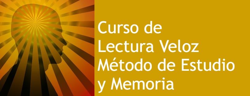 Curso de Lectura Veloz, Método de Estudio y Memoria