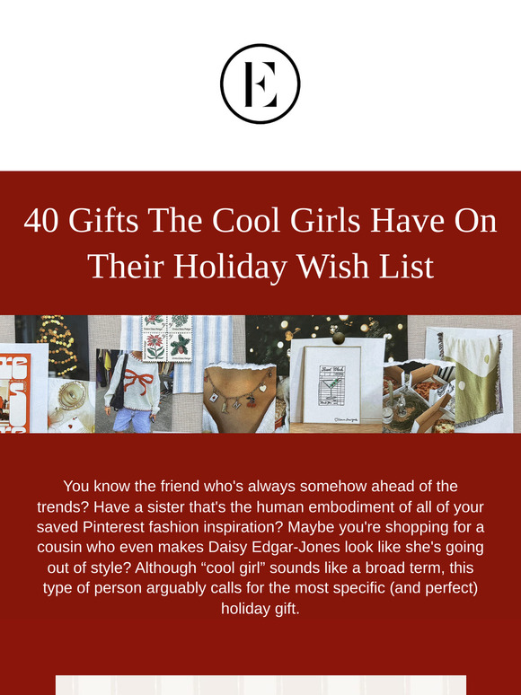 The Everygirl our 2024 cool girl gift guide is here Milled