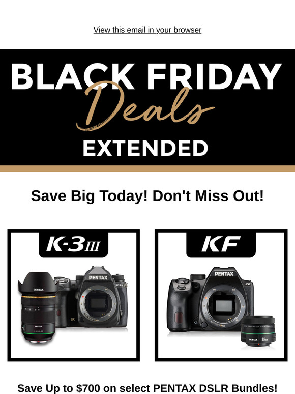 Black Friday Savings Extended on PENTAX DSLRs and Lenses!