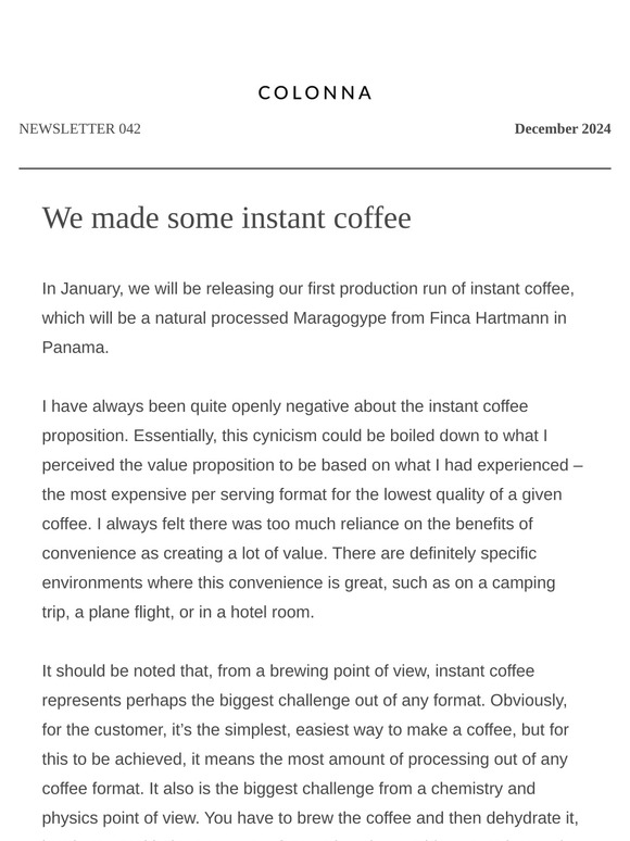 We made some instant coffee