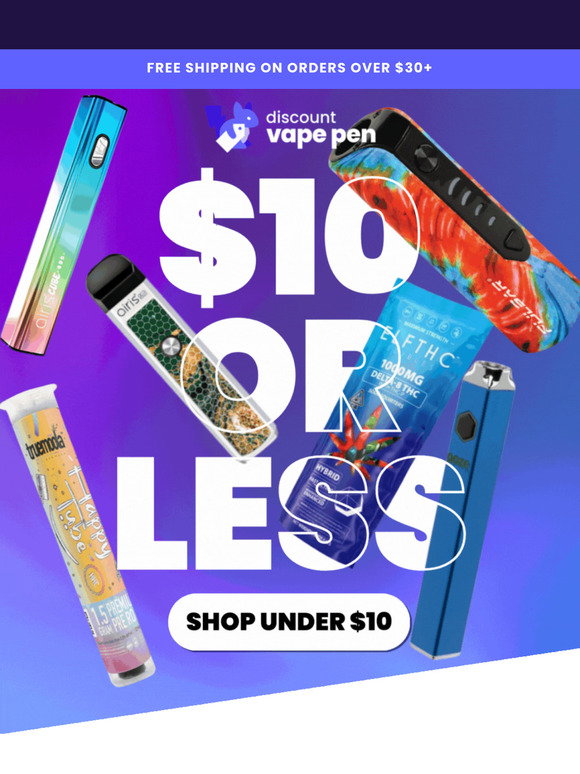 Discount Vape Pen: 🔥 Vapes and Edibles UNDER $10!
