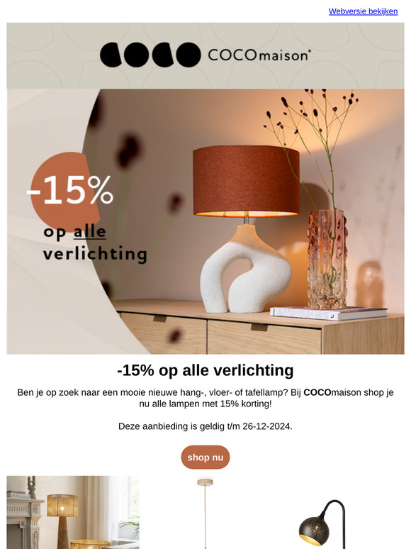 Hi COCOmaison fan ✨ Nu 15% korting op alle verlichting!