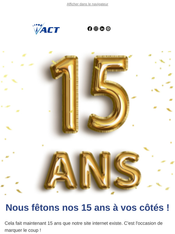 15 ans du site ACT PESAGE 🥳