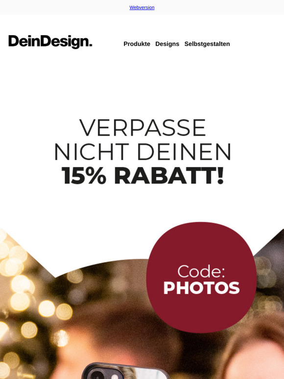 Nur noch heute: 15% Rabatt auf Deine Foto-Handyhülle!
