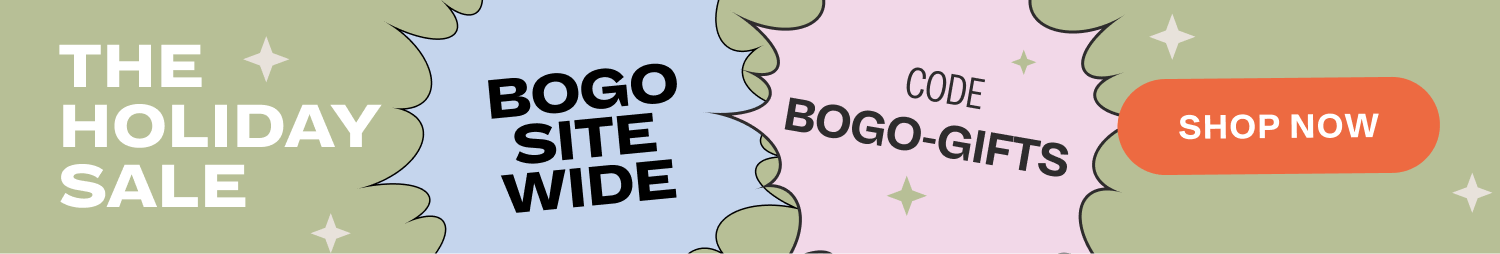 The Holiday Sale BOGO SItewide