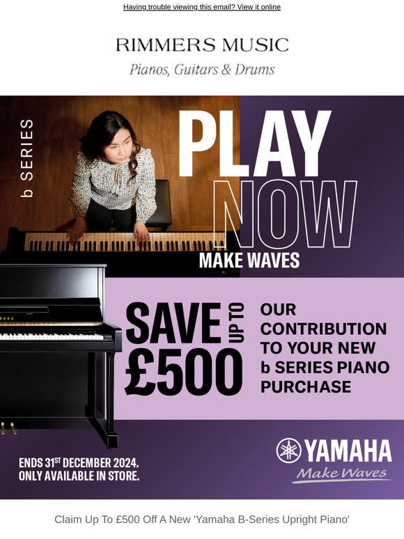 Claim Up To £500 Off The Advertised Price On A New 'Yamaha B-Series Upright Piano'