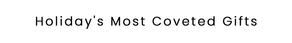 Most Coveted 
